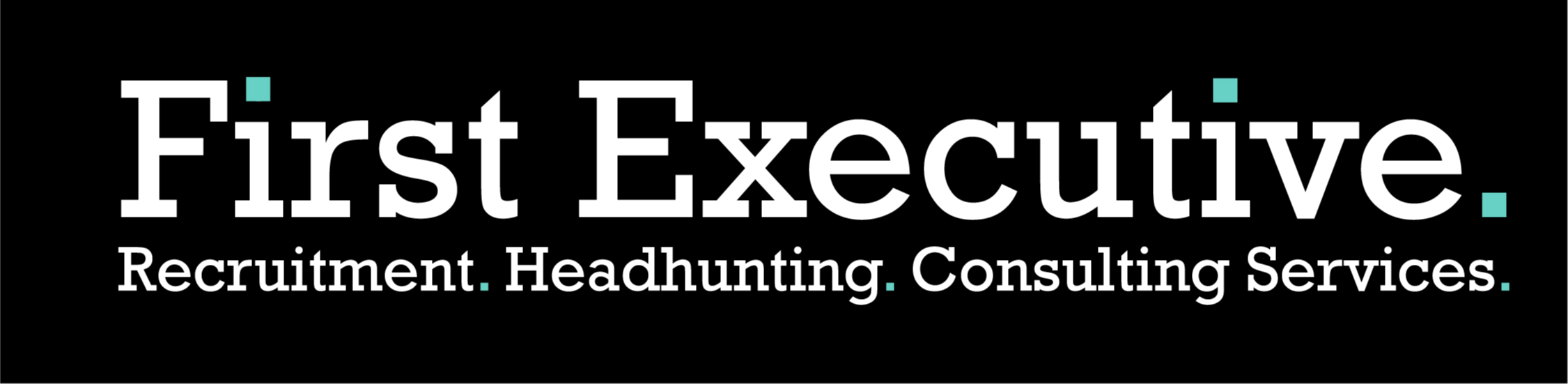 First Executive Recruitment